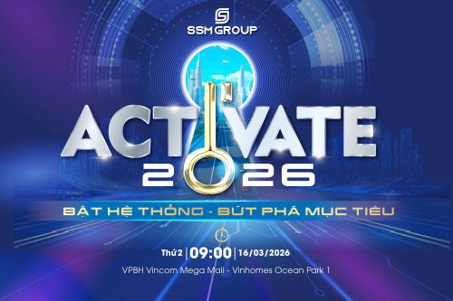 SSM Group Activate 2026: Bật hệ thống - Bứt phá mục tiêu
