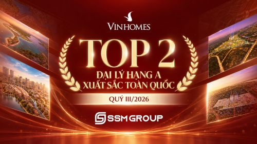 SSM Group được Vinhomes vinh danh Top 2 Đại lý hạng A xuất sắc toàn quốc Quý III/2026