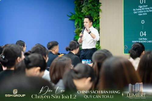 SSM Group đào tạo chuyên sâu phân tích Tòa L2 thuộc dự án Lumière Hanoi Seasons Garden