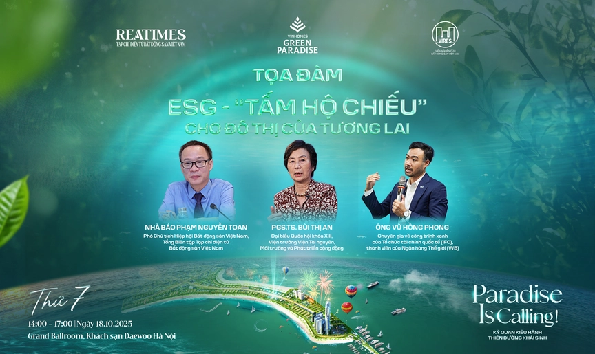 Chiều 18/10 diễn ra Tọa đàm: ESG - “Tấm hộ chiếu” cho đô thị của tương lai