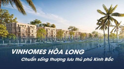 Vinhomes Hòa Long: Biểu tượng sống thượng lưu mới tại thủ phủ Kinh Bắc