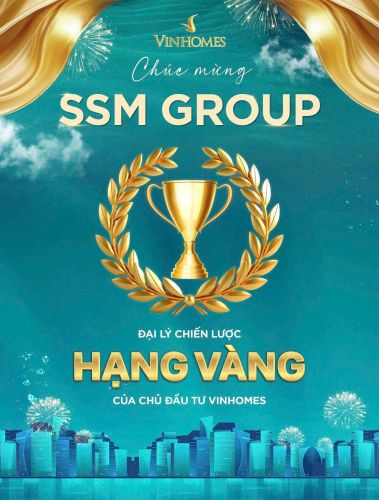 SSM Group Bứt phá thần tốc | Đại lý chiến lược hạng vàng Vinhomes
