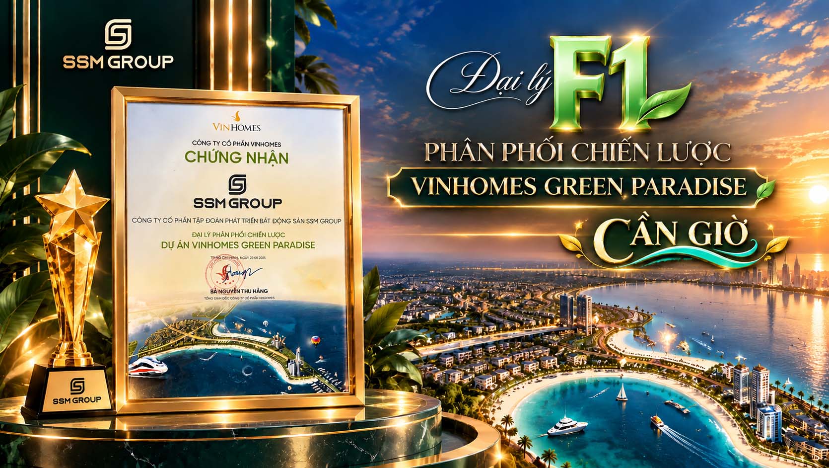 SSM Group chính thức trở thành đại lý F1 Vinhomes Green Paradise