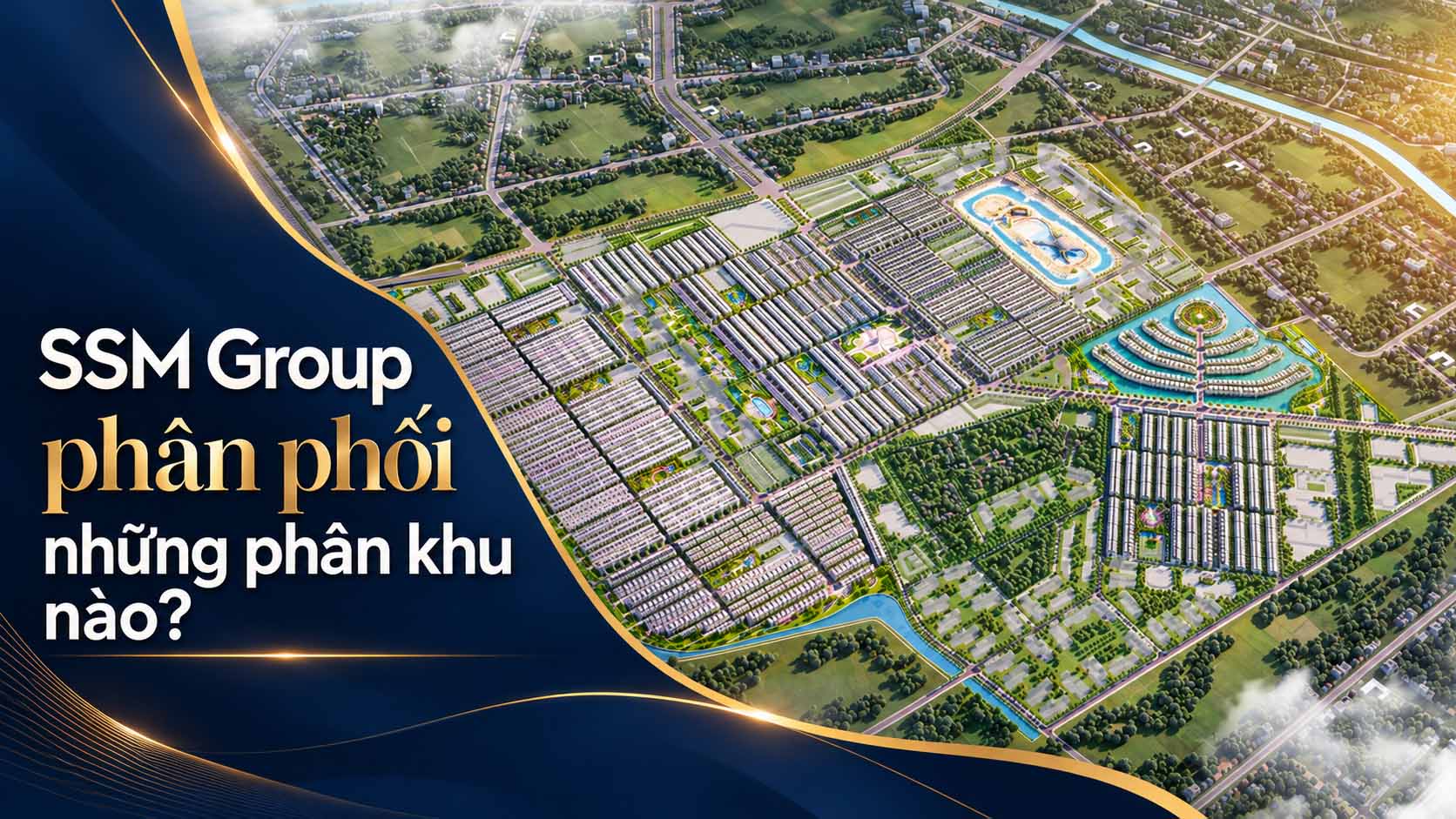 SSM Group phân phối những phân khu nào tại Vinhomes Ocean Park 2?