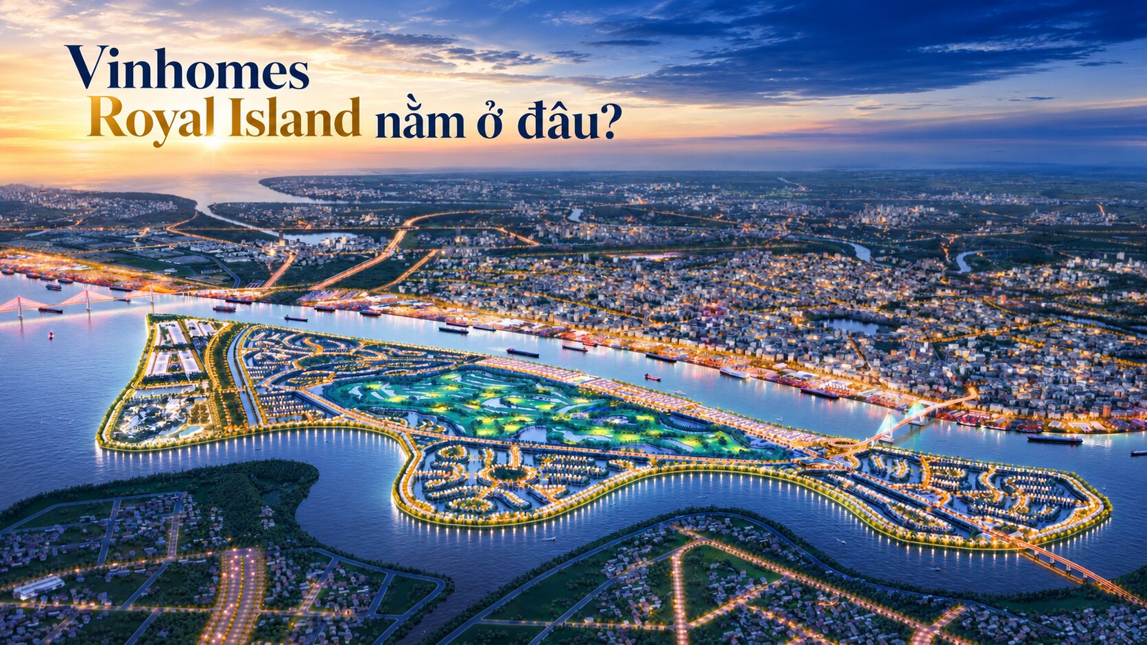 Vinhomes Royal Island nằm ở đâu?